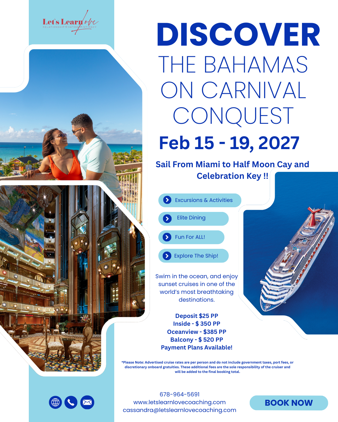 Discover the Bahamas on Carnival Conquest — Feb 15–19, 2027. Sail from Miami to Half Moon Cay and Celebration Key.